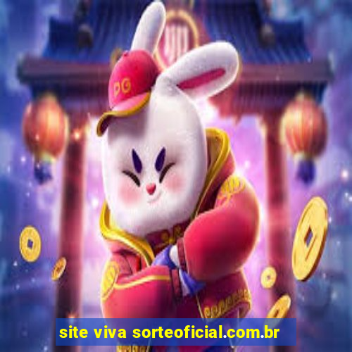 site viva sorteoficial.com.br